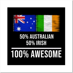 50% Australian 50% Irish 100% Awesome - Gift for Irish Heritage From Ireland Posters and Art